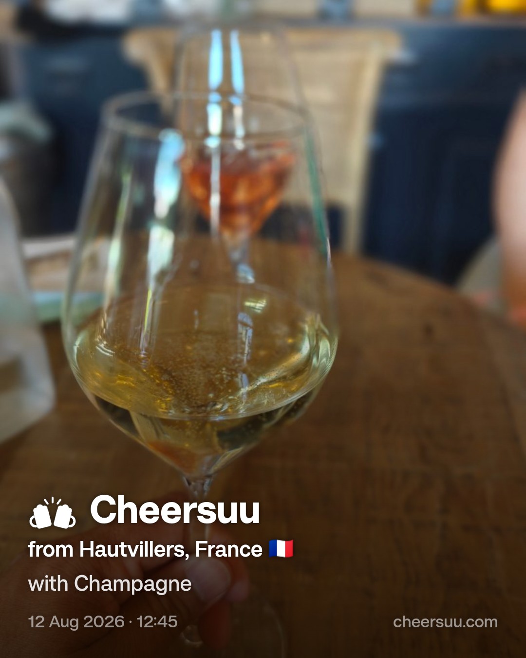 A Cheersuu from Hautvillers, France